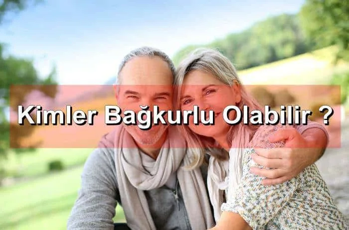 Kimler Bağkurlu Olabilir