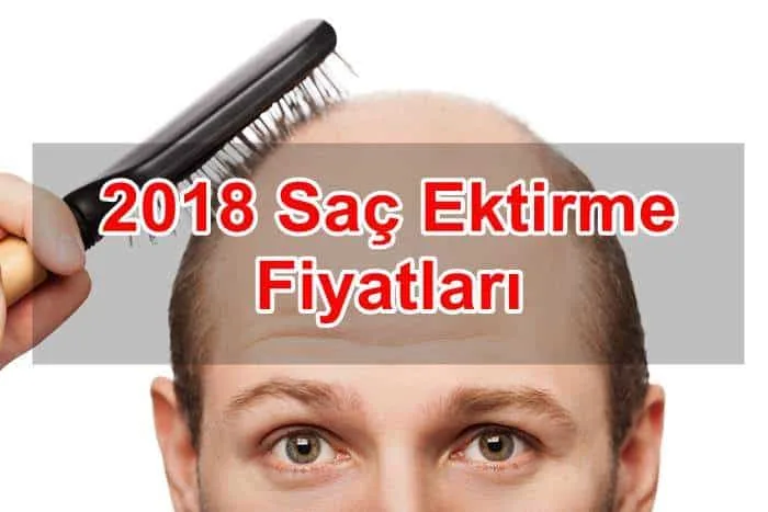 2018 Saç Ektirme Fiyatları