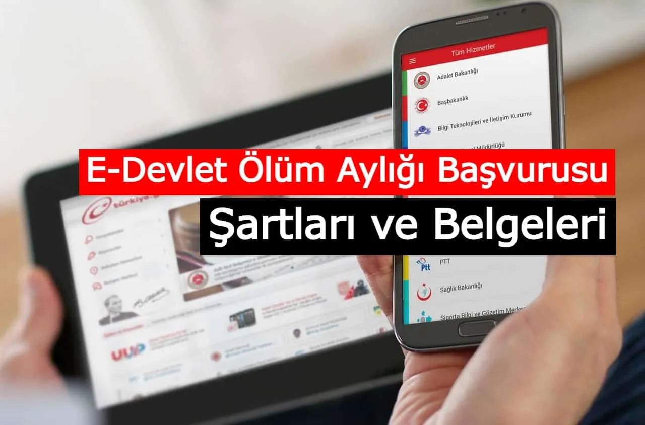 E-Devlet Ölüm Aylığı Başvurusu, Şartları ve Belgeleri