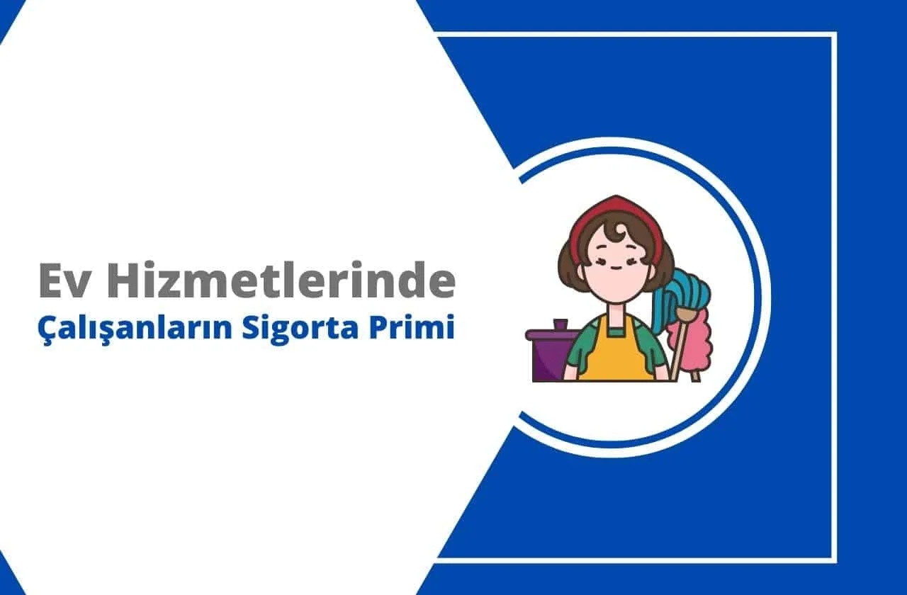 2024 Ev Hanımı Sigortası Primi