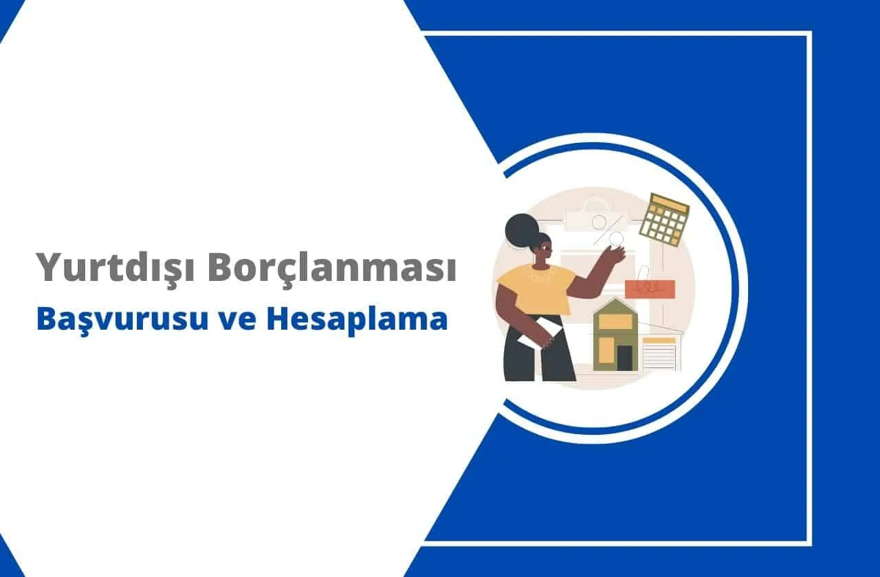 2024 Yurtdışı Borçlanması Başvurusu ve Hesaplama