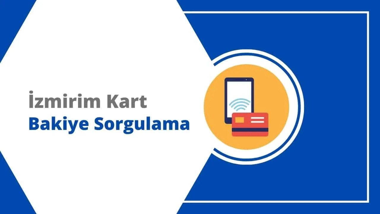İzmirim Kart Bakiye Sorgulama Ekranı