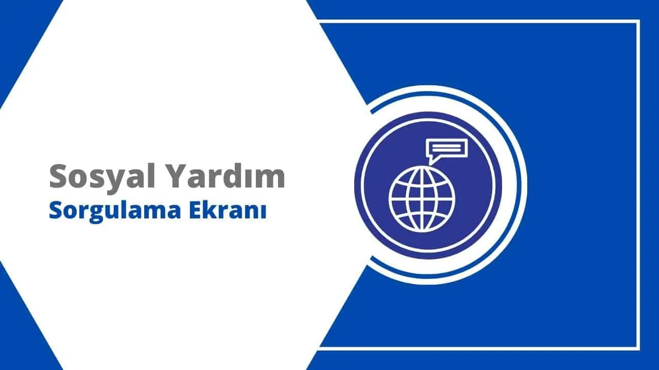 Sosyal Yardım Sorgulama (Para ve Erzak Yardımı)
