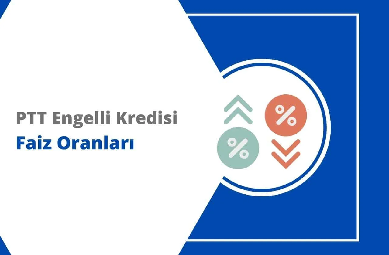 PTT Engelli Kredisi Nasıl Alınır? Şartları 2026