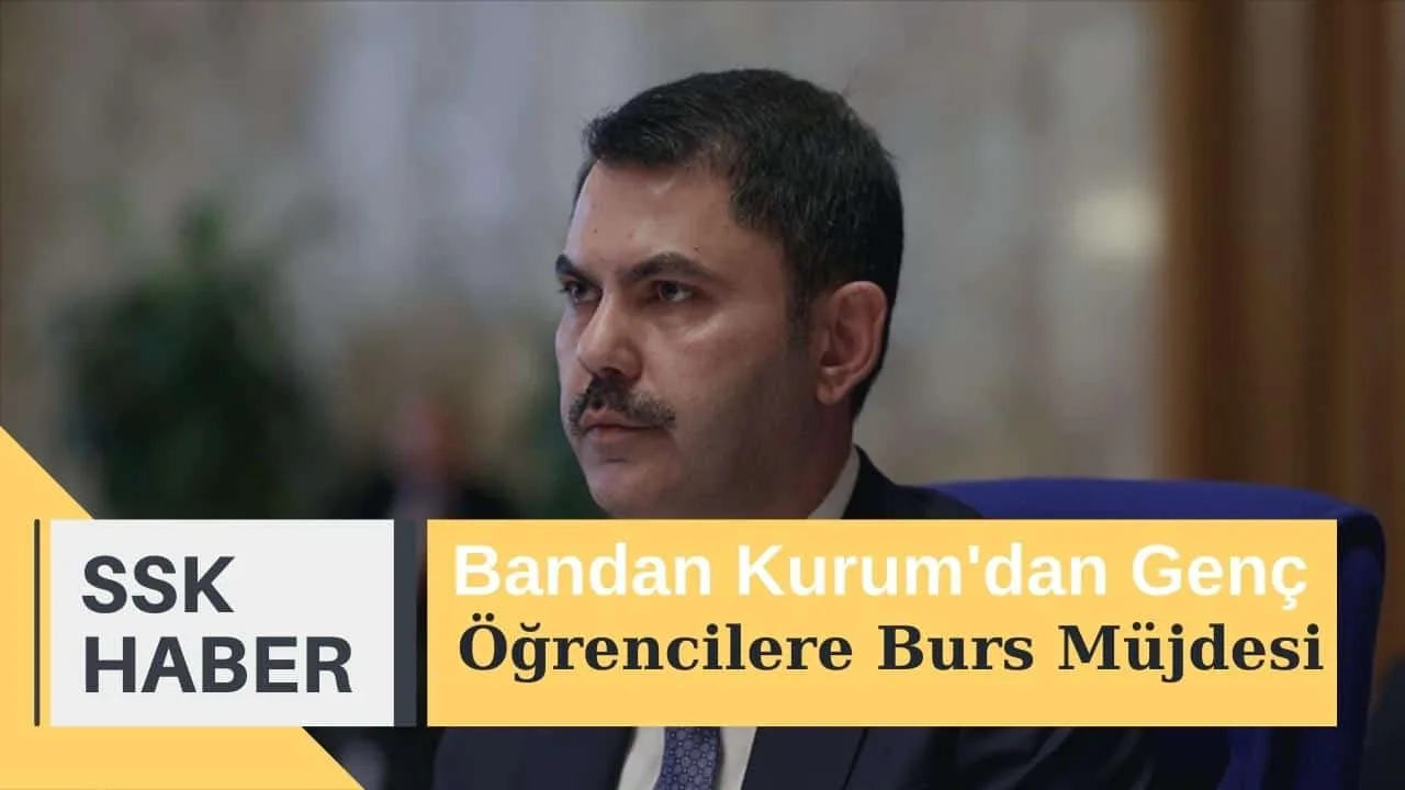 Bandan Kurum'dan Genç Öğrencilere Burs Müjdesi