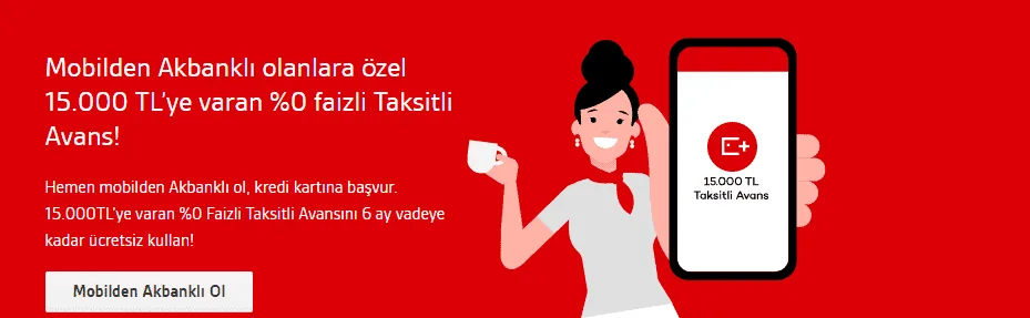 Acil Nakit İhtaçlarına Akbank'tan Sıfır Faizli 15 Bin TL Hemen Kredi