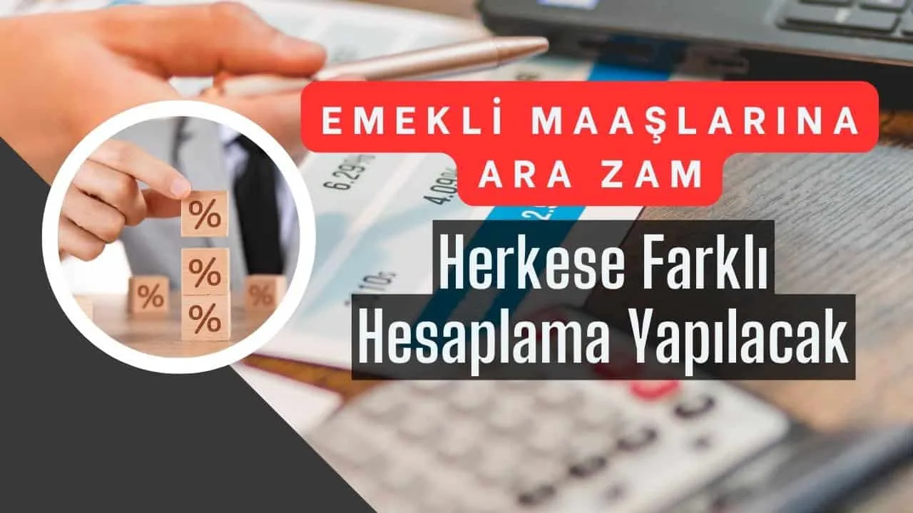 Emekli Maaşları İçin Ara Zam Formülü Ortaya Çıktı! Herkese Farklı Hesaplama Yapılacak