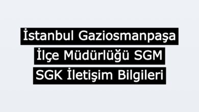 gaziosmanpasa sgk iletisim bilgileri