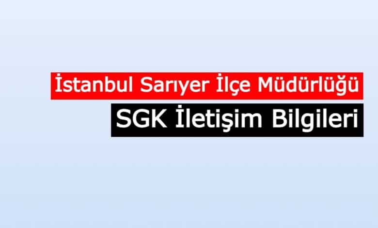 sariyer sgk iletisim
