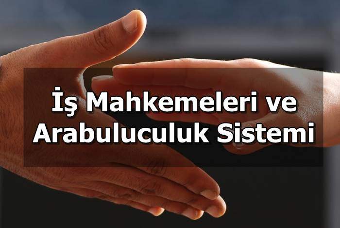 arabuluculuk sistemi