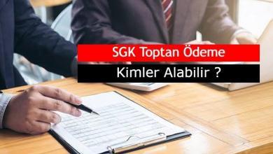 sgk toptan odeme nasil alinir