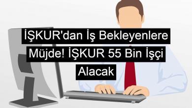 iskur 55bin isci alacak