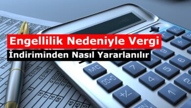 engelli vergi indiriminden nasil yararlanilir