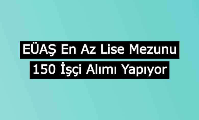 euas enaz lise mezunu personel aliyor