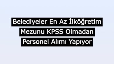 kpss olmadan belediyeler personel aliyor