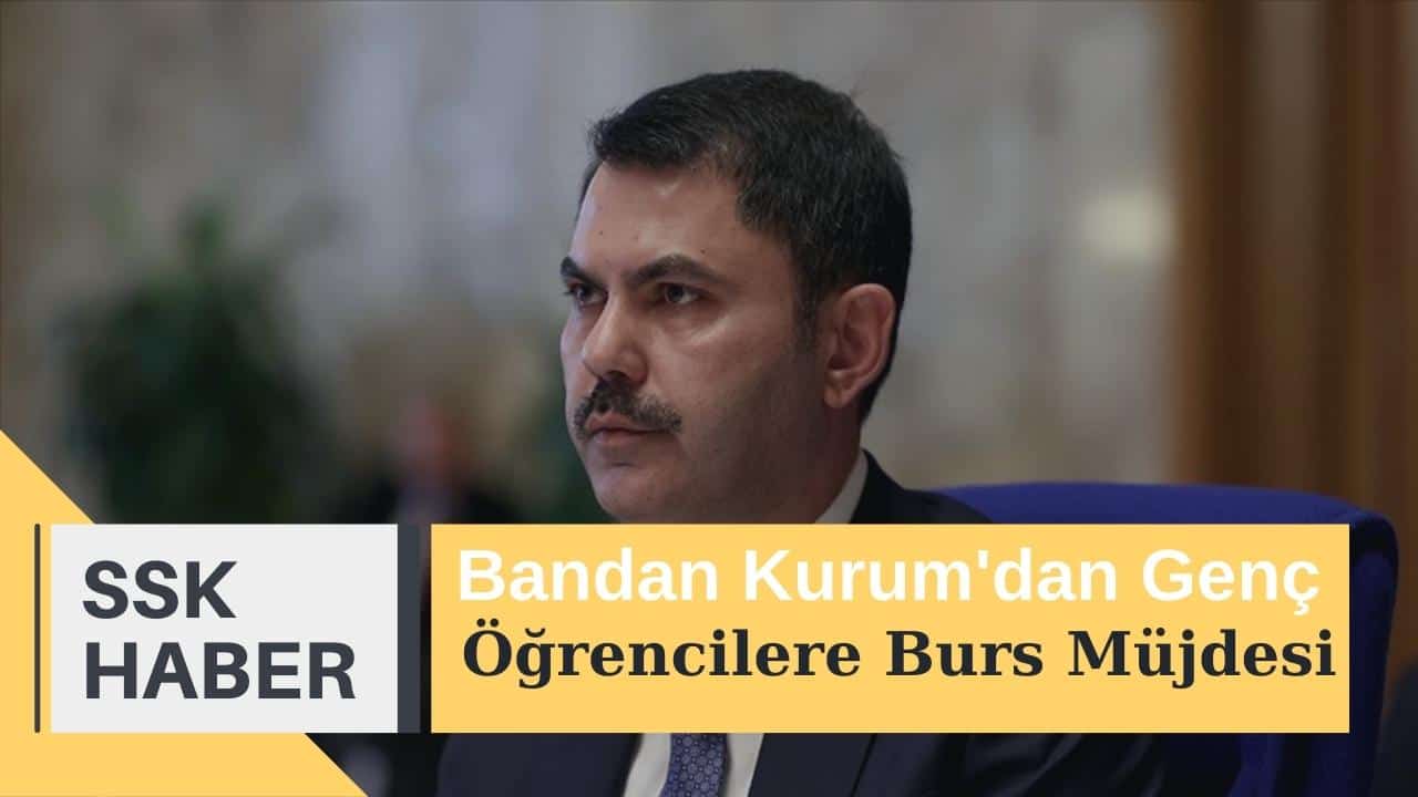 bakan kurumdan ogrencilere burs