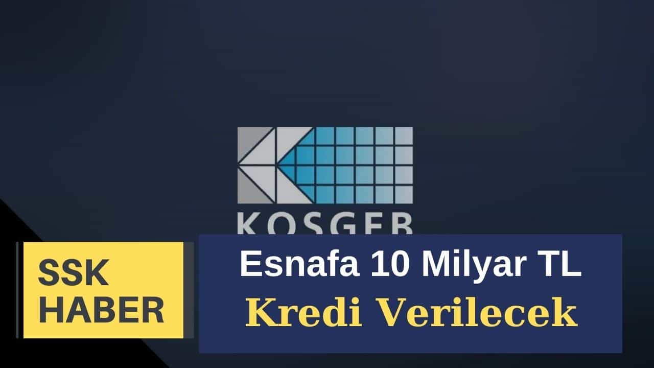 esnafa 10milyarl destek verilecek