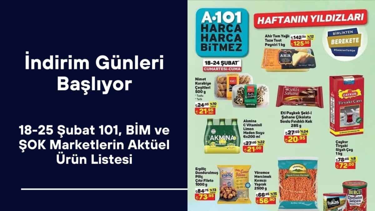 İndirim Günleri Başlıyor! 18-25 Şubat 101, BİM ve ŞOK Marketlerin Aktüel Ürün Listesi