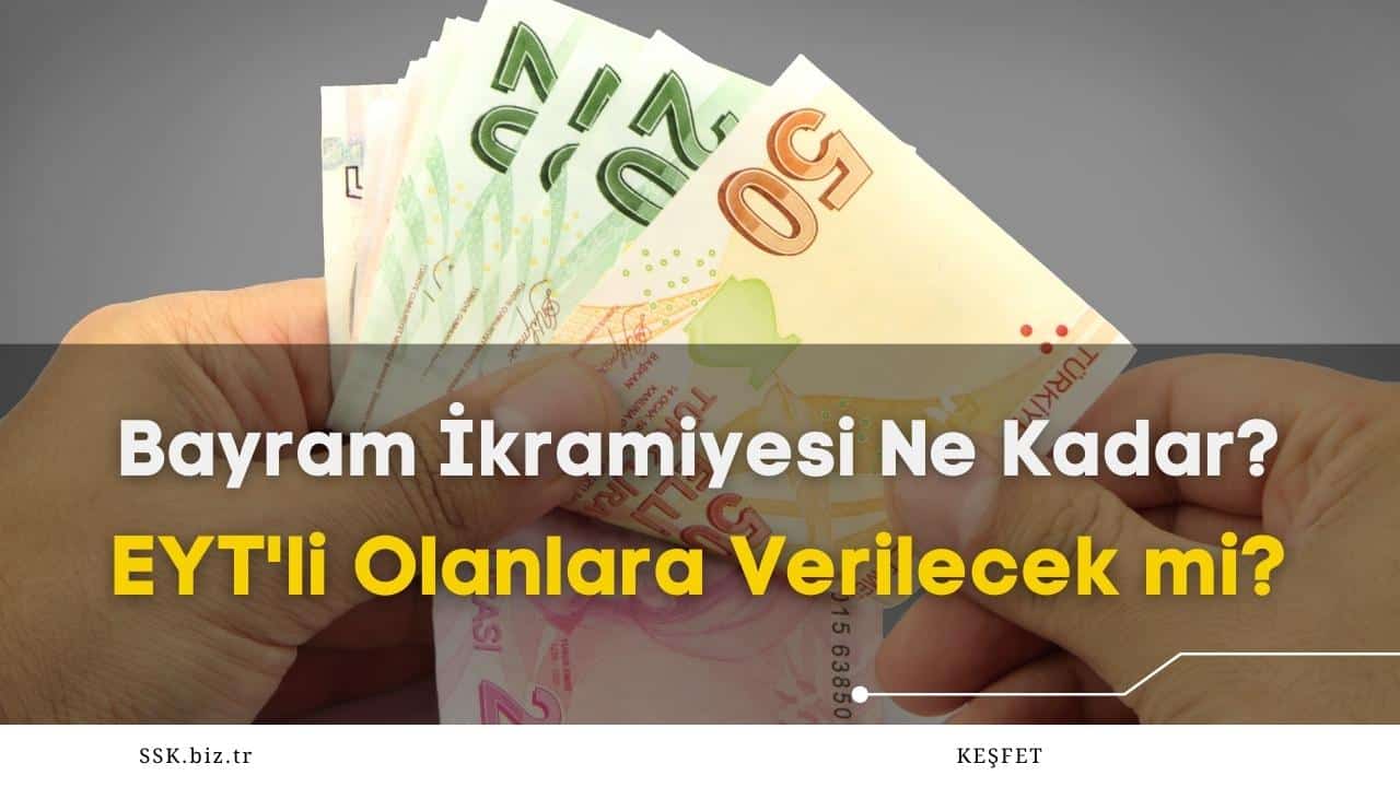 eyt bayram ikramiye alacakmi