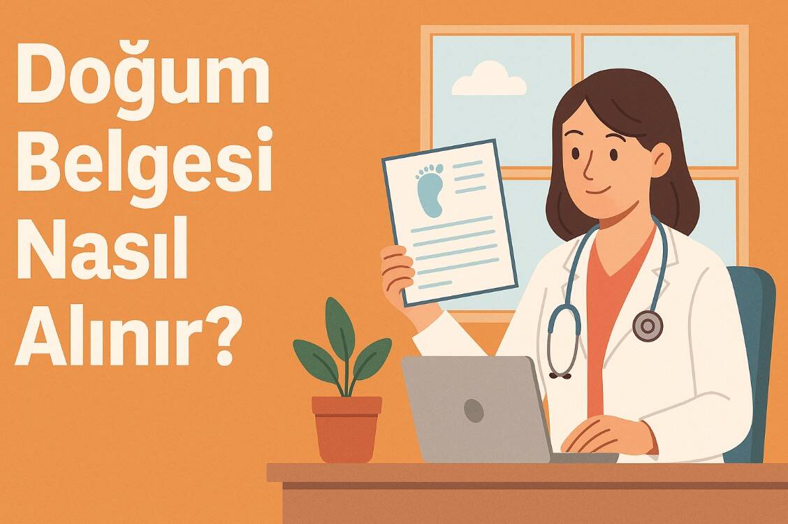 Doğum Belgesi Nasıl Alınır